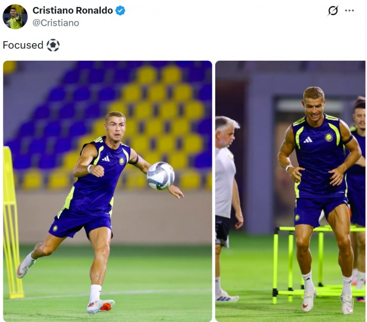 回归利雅得胜利大名单，C罗社媒晒多张训练照，配文：专注⚽️